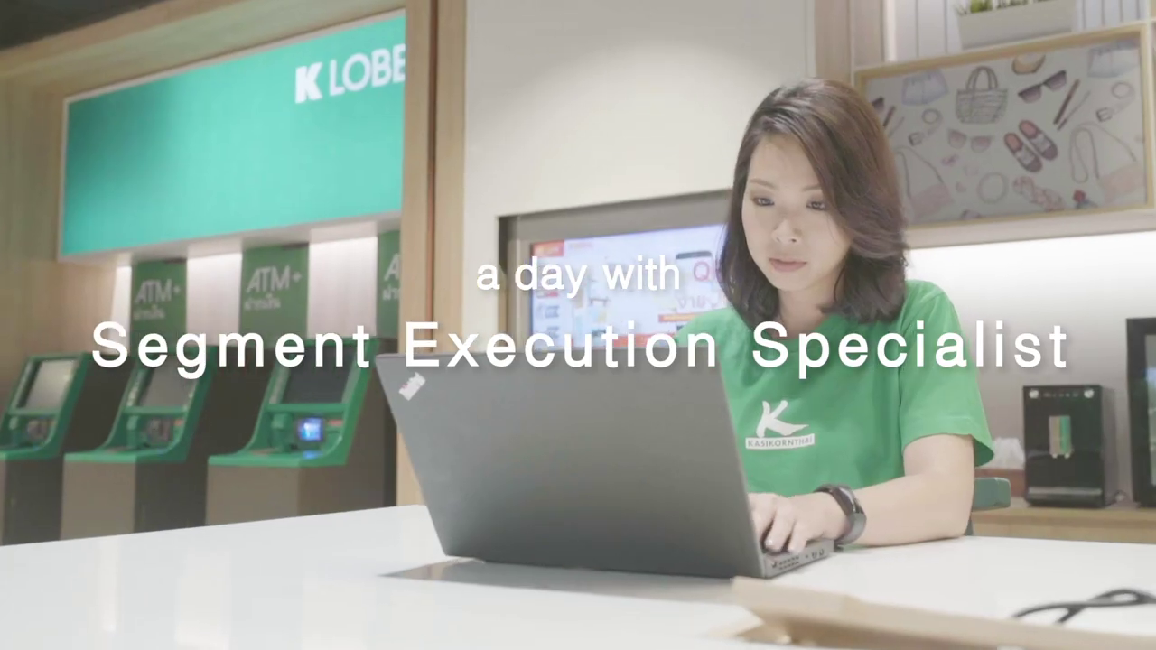 KBank – Segment Execution Specialist